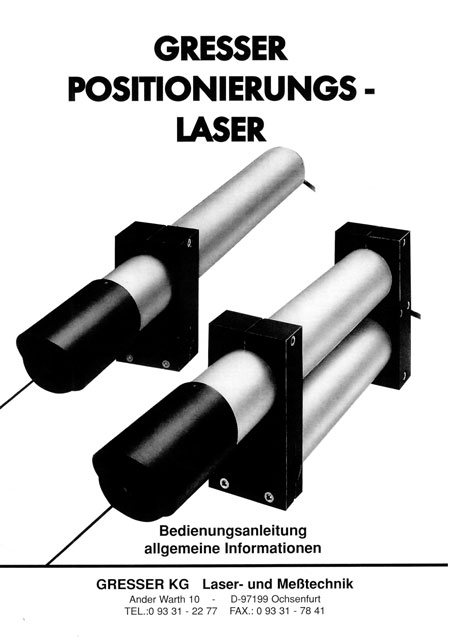 Die ersten Gresser Laser He-Ne Laser Alpha und Beta